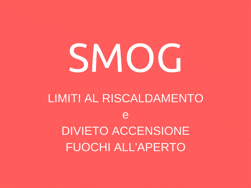 Smog in aumento, attivazione misure di emergenza