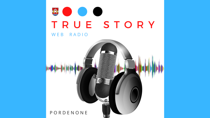 Truestory, la web radio dei giovani di Pordenone