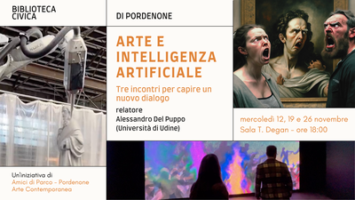 Arte e Intelligenza Artificiale. Tre incontri per capire un nuovo dialogo