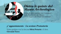 Dietro le quinte del Museo Archeologico - La sezione Protostoria
