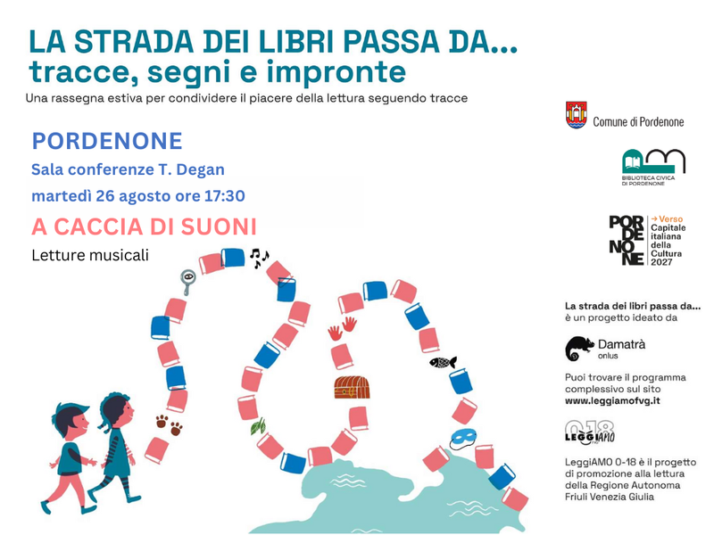 La strada dei libri passa da… Pordenone! A CACCIA DI SUONI