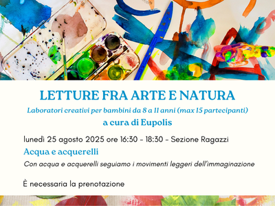 Laboratorio per bambini "Letture fra arte e natura. Acqua e acquerelli"