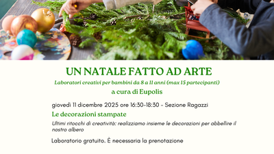 Laboratorio per bambini "Un Natale fatto ad arte. Le decorazioni stampate"