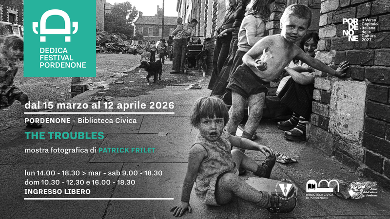 Mostra Dedica Festival 2026 "The Troubles"