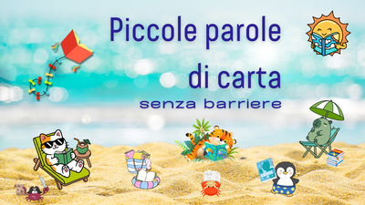 Piccole parole di carta senza barriere