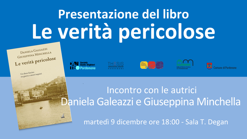 Presentazione del libro "Le verità pericolose"