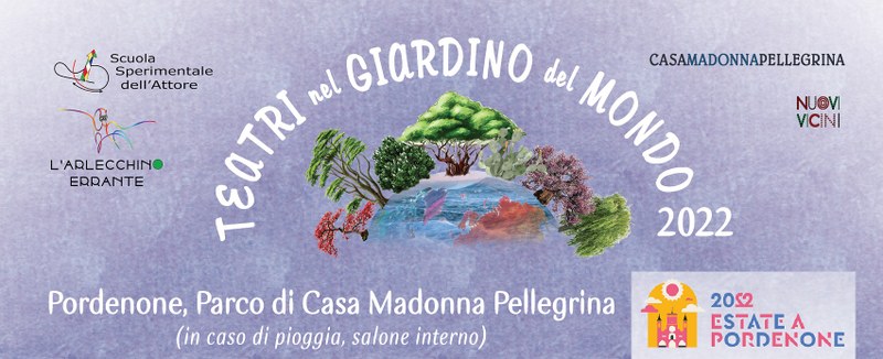 Teatri nel Giardino del Mondo (2022)