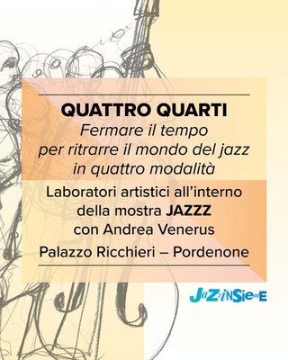 LABORATORI ARTISTICI IN MOSTRA: QUATTRO QUARTI