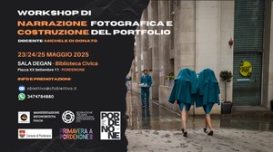 Workshop 'Narrazione Fotografica'