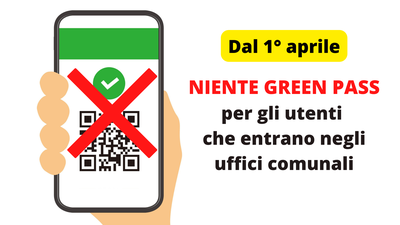 Non serve più il green pass per entrare negli uffici comunali