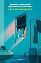 Lei e il suo gatto (Einaudi, 2022) di Makoto Shinkai