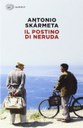l postino di Neruda (Garzanti, 1994), di Antonio Skármeta