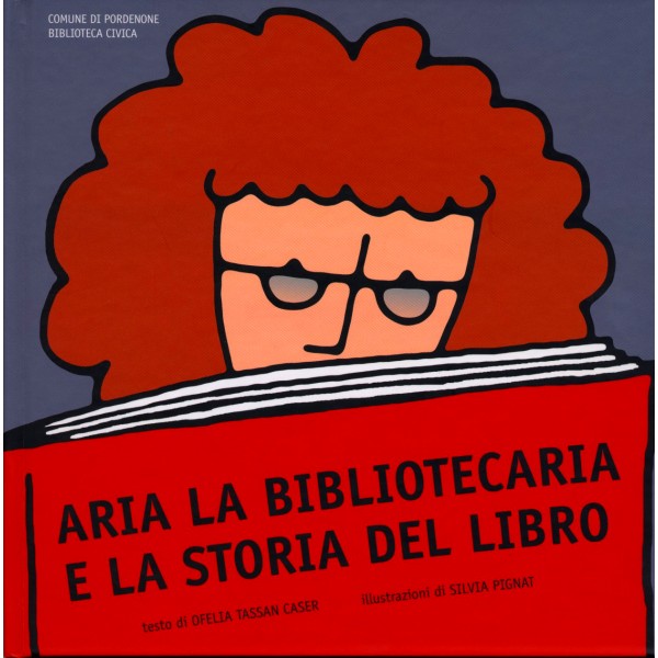 Aria la bibliotecaria e la storia del libro