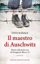 Il maestro di Auschwitz (Newton Compton, 2020) di Ota Benjamin Kraus