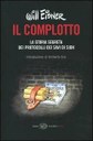 Einaudi, 2005 - Nei Protocolli dei Savi di Sion si racconta di un fantastico piano ebraico per arrivare con l'astuzia al dominio del mondo. In realtà I Protocolli sono un clamoroso falso, un documento fabbricato dalla polizia zarista.