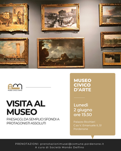 Visita guidata “Paesaggi, da semplici sfondi a protagonisti assoluti”